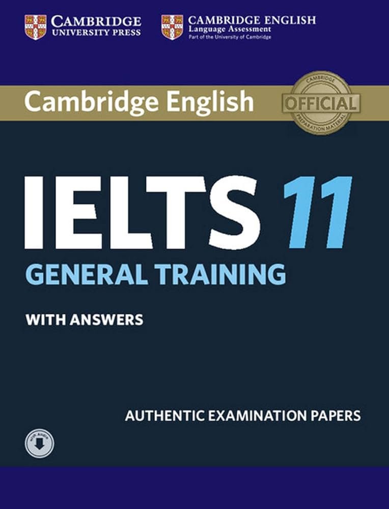 Cambridge IELTS 11 General Training
