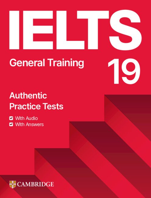 Cambridge IELTS 19 General Training